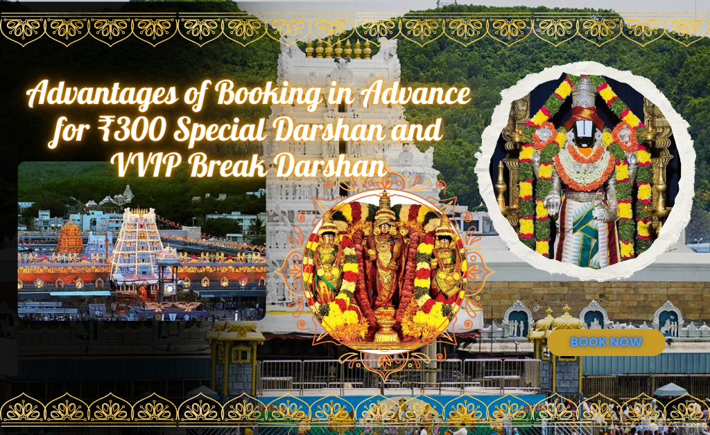 VVIP Break Darshan tickets