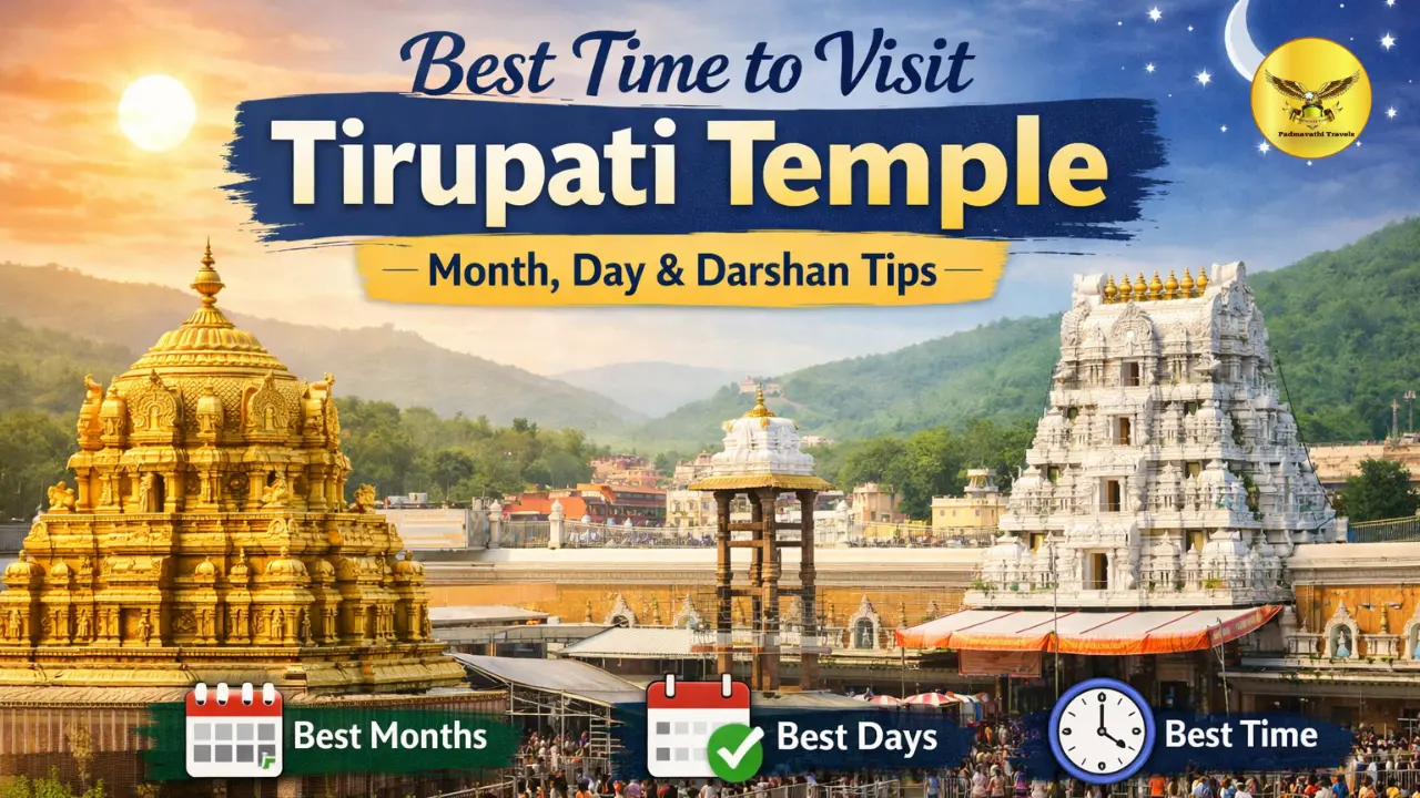 Best time to visit Tirupati temple