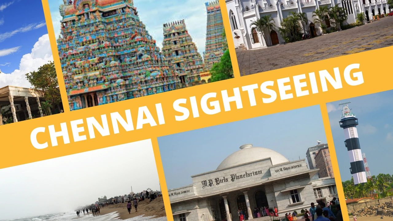 chennai sightseeing
