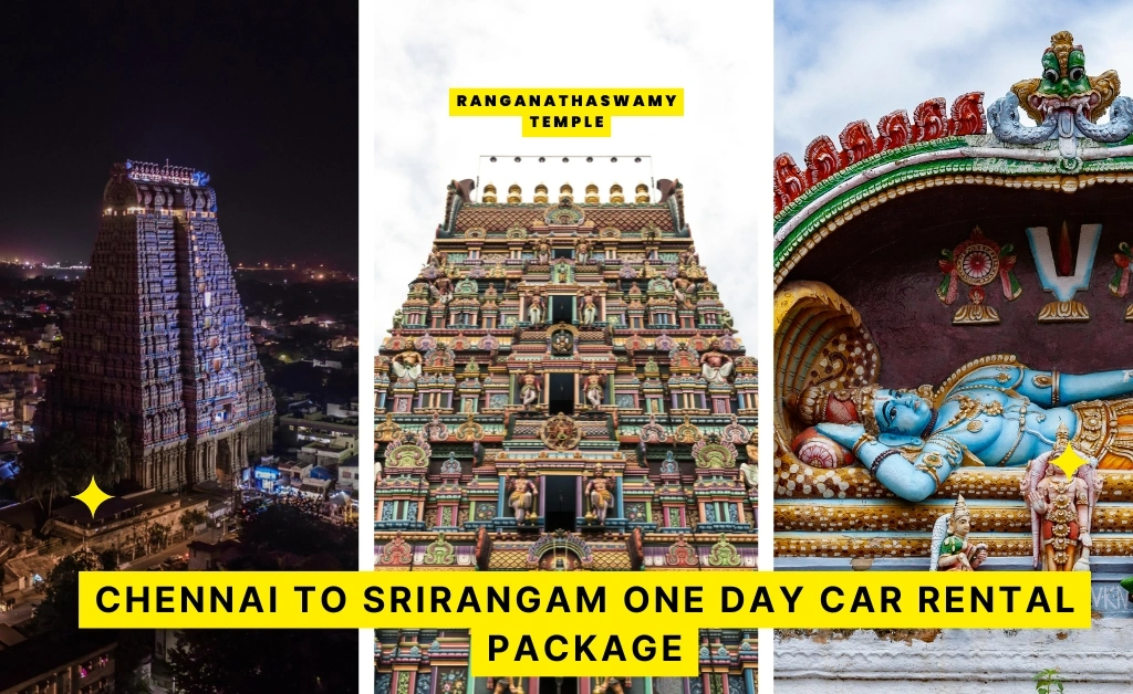 Chennai to Srirangam One Day Car Rental Package