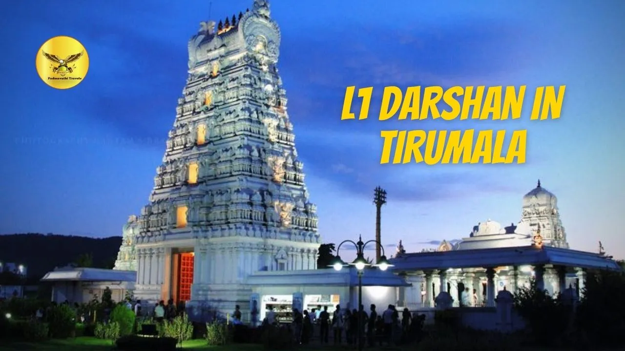 L1 Darshan in tirumala tirupati