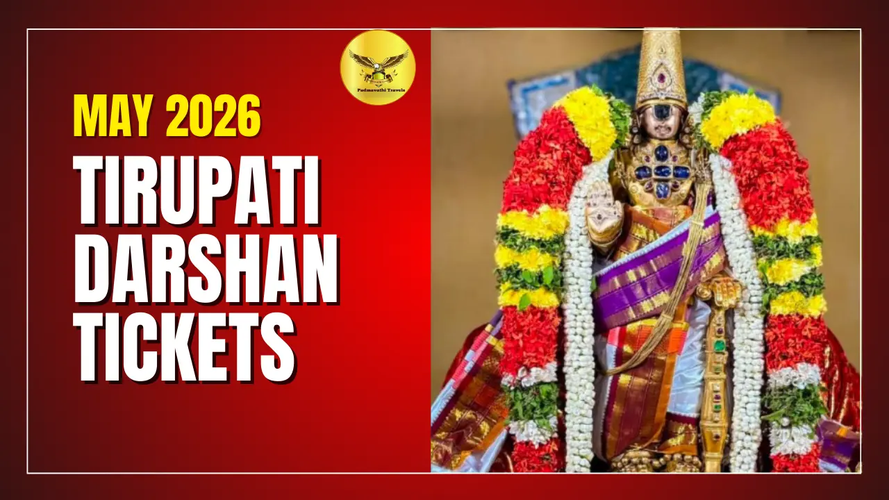 tirupati darshan tickets for may 2026
