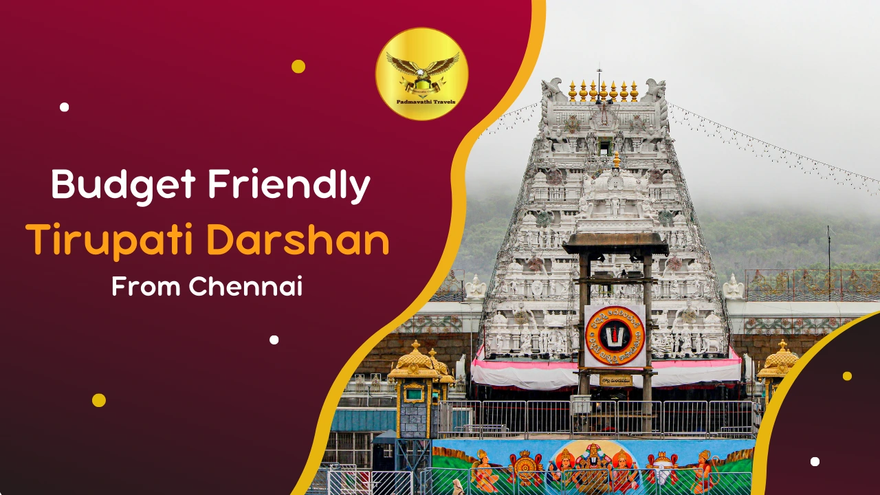 Chennai to tirupati tour package