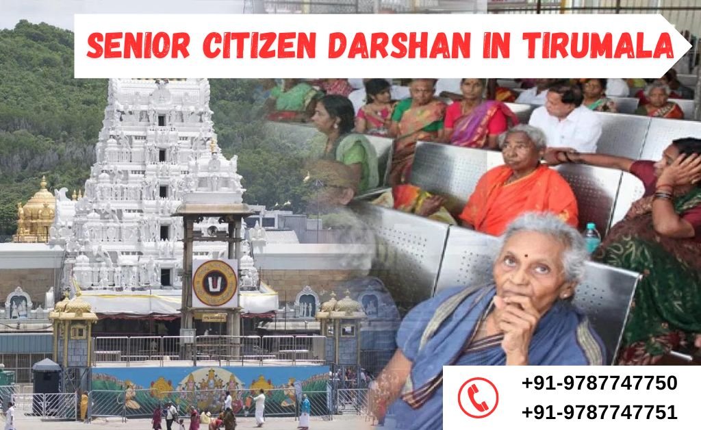 Senior Citizen Darshan in Tirumala