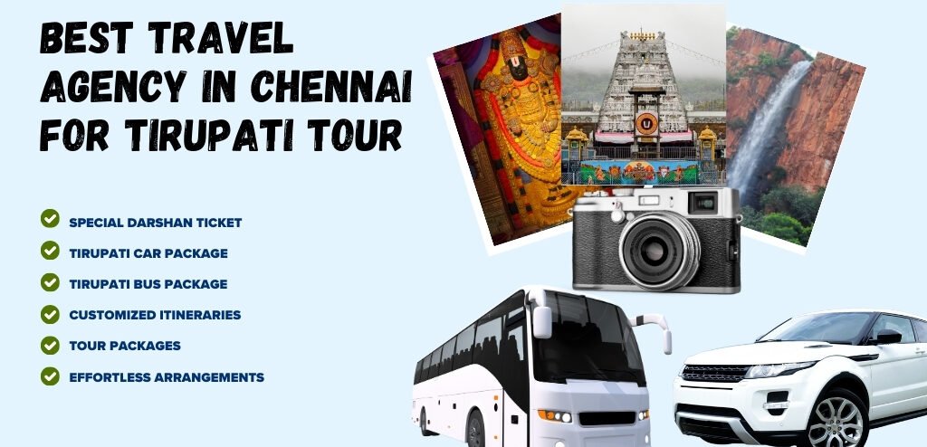 Best Travel Agency in Chennai for Tirupati Tour