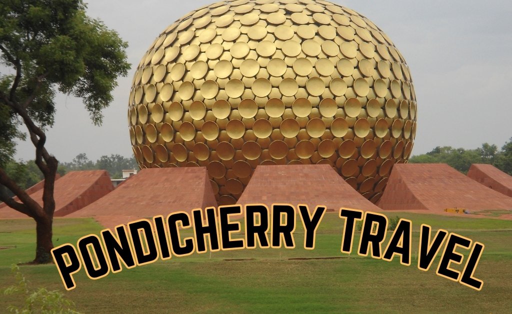 One Day Chennai to Pondicherry Tour Package