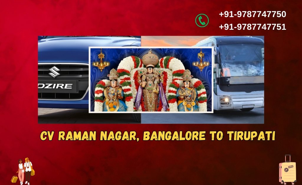 CV Raman Nagar, Bangalore to Tirupati Tour Packages