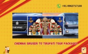 Chennai Siruseri to Tirupati Tour Packages