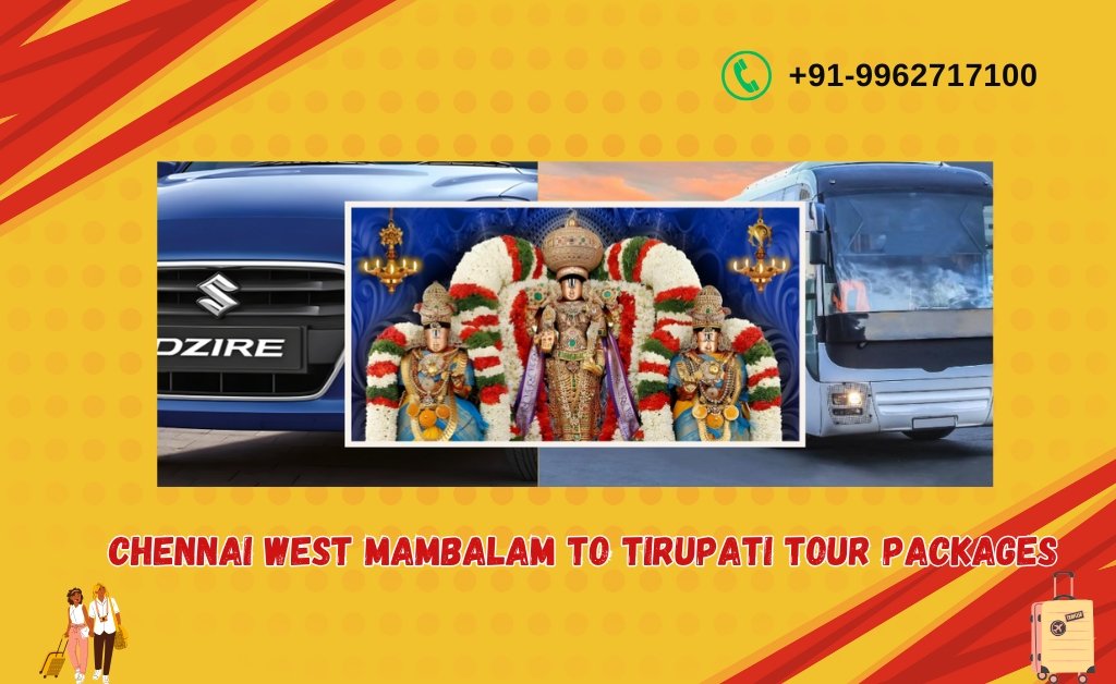 Chennai West Mambalam to Tirupati Tour Packages