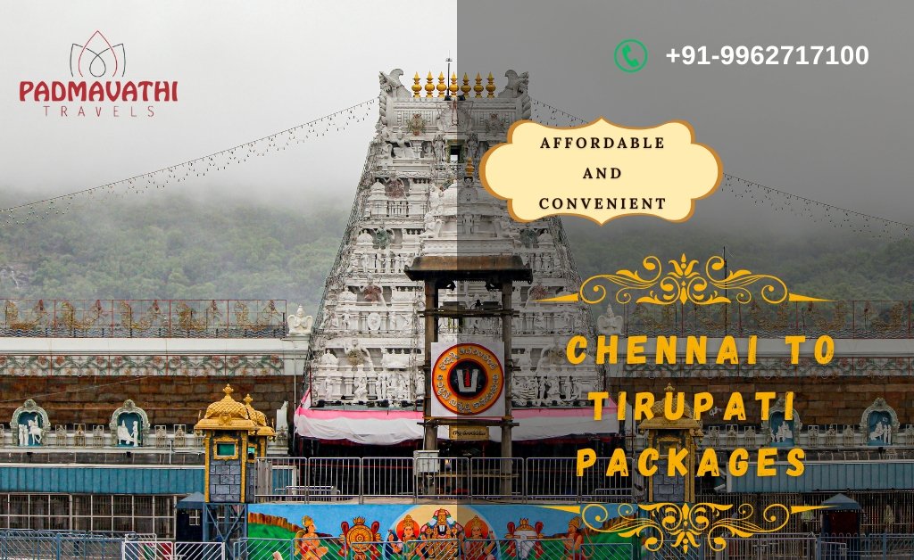 Chennai to Tirupati Packages padmavathi