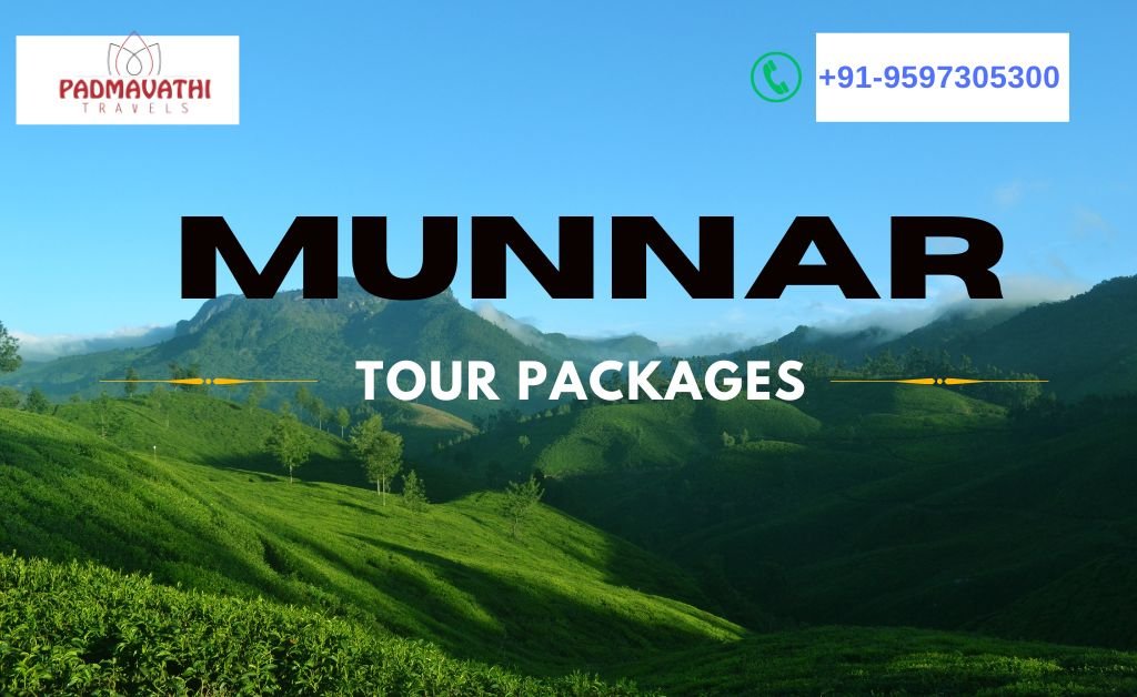 Coimbatore to Munnar Tour Packages with Padmavathi Travels -