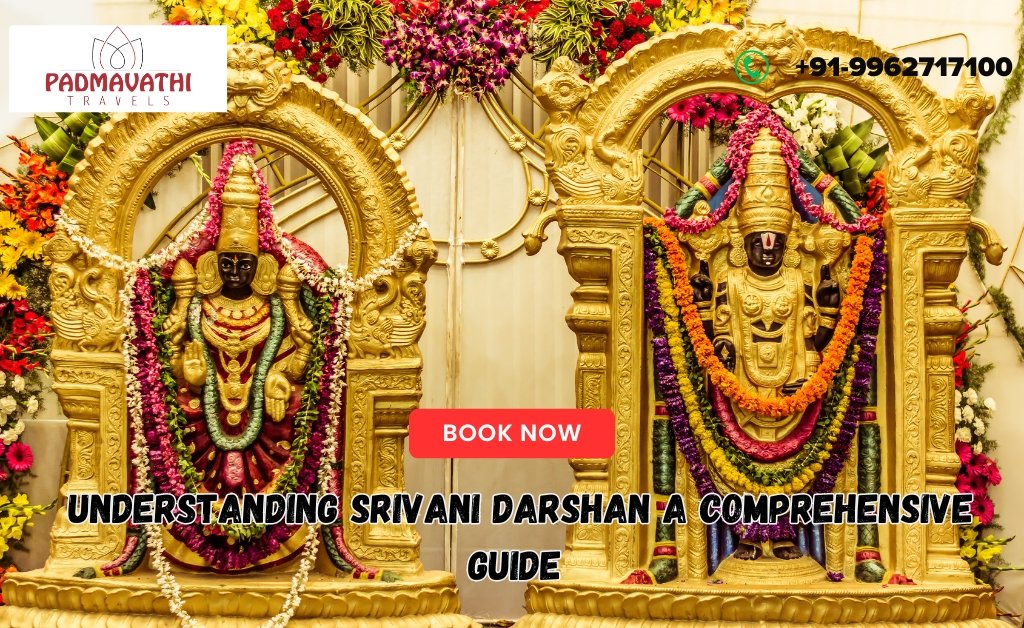 Understanding Srivani Darshan A Comprehensive Guide