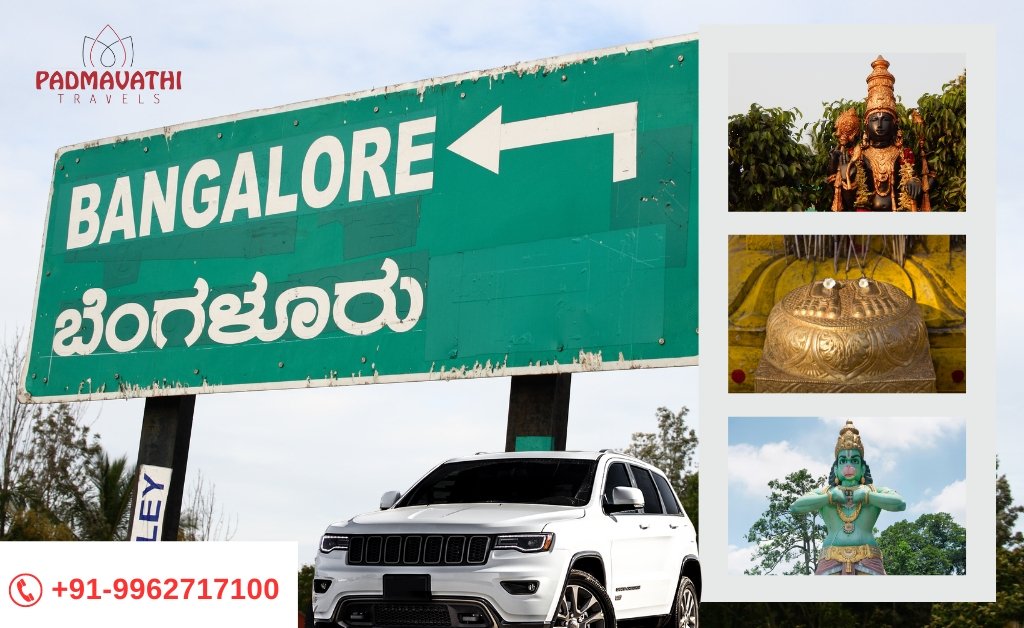 Bangalore to Tirupati Two Day Car Packages with Padmavathi Travels