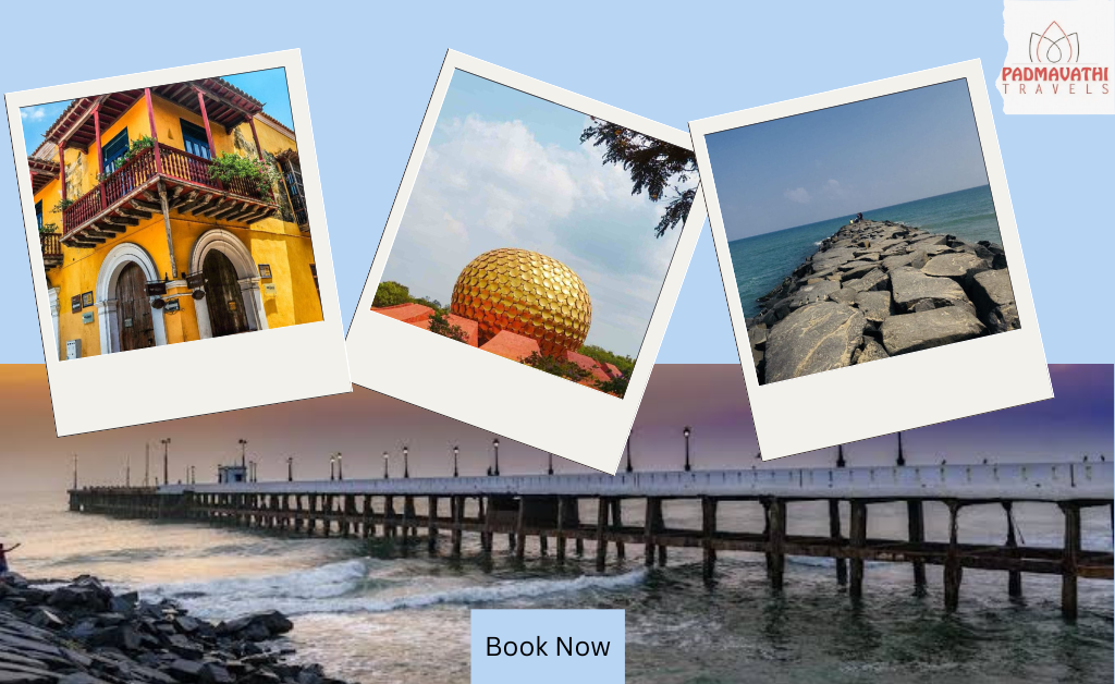 Chennai to Pondicherry tour package