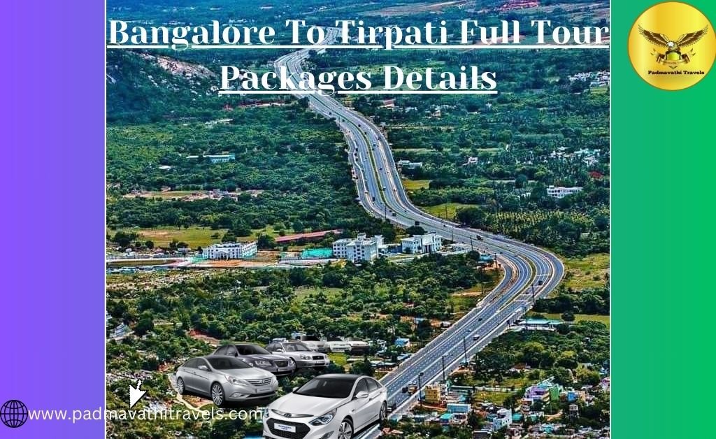 Bangalore to Tirupati package