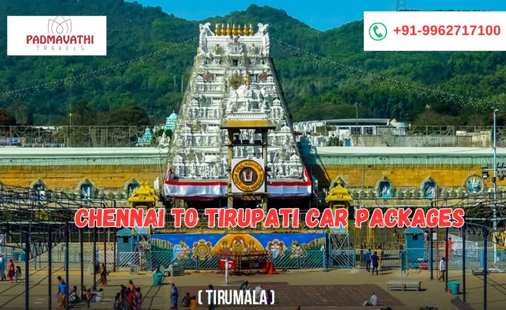 Chennai to Tirupati car packages