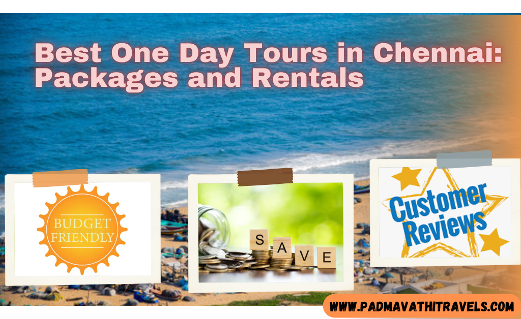 Chennai Sightseeing Tour Package