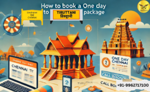 How to Plan a One Day Tour from Chennai – Tiruthani