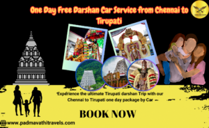 One Day Free Darshan Car Service from Chennai to Tirupati