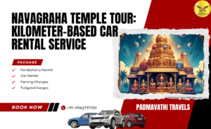 Navagraha Temple Tour: Kilometer-Based Car Rental Service