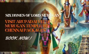 Book Your Chennai to Arupadai Veedu Travel Package by car