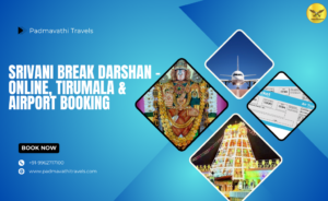 SRIVANI Break Darshan – Online, Tirumala & Airport Booking
