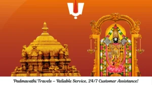 Padmavathi Travels: Reliable Service with 24/7 Customer Assistance!