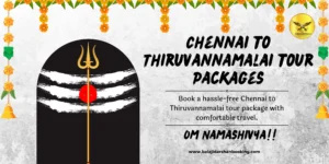 Thiruvannamalai Temple Tour Package with Comfortable Car