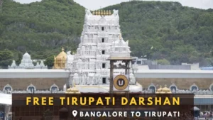 Free Darshan at Tirupati from Bangalore – Travel & Tips