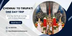 Chennai to Tirupati: One-Day Divine Tour Package