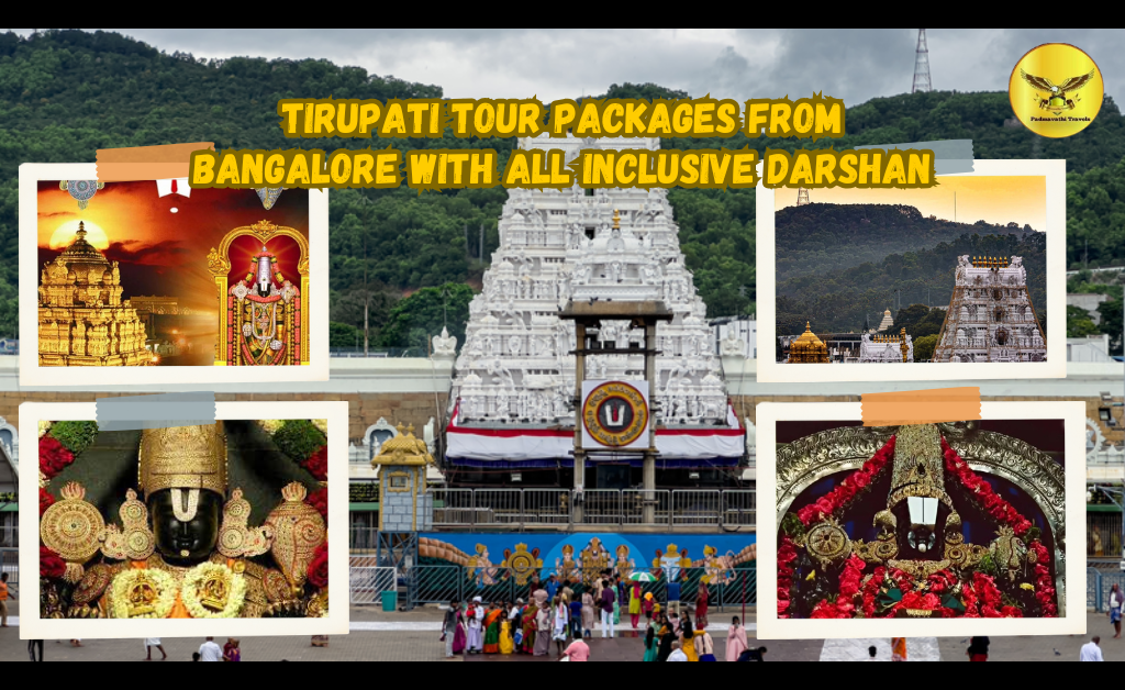 Tirupati Tour Packages from Bangalore