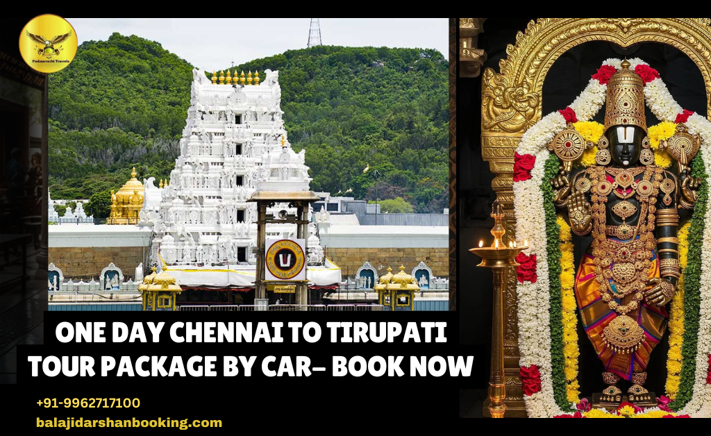 One Day Chennai to Tirupati Tour Package