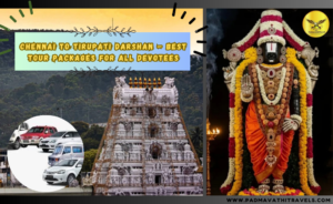 Chennai to Tirupati Darshan – Best Tour Packages for All Devotees