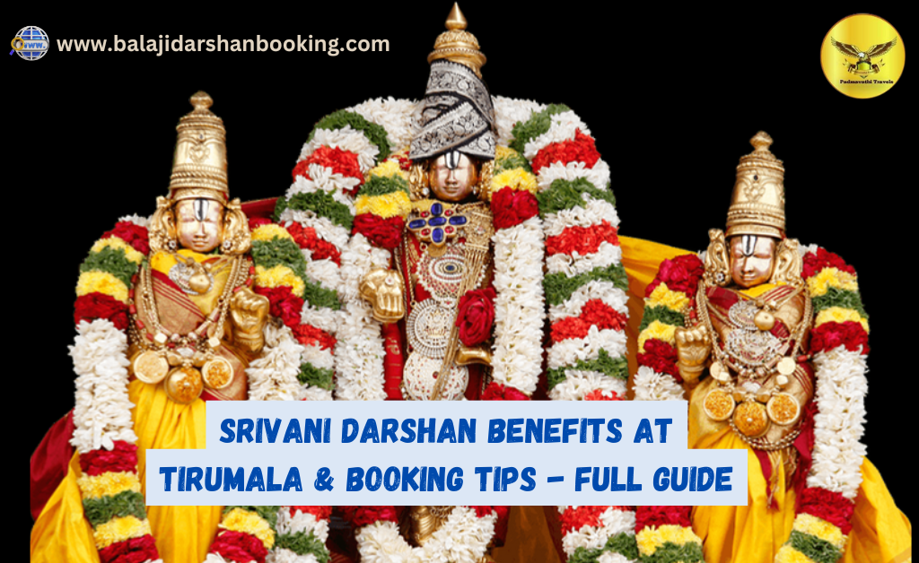 SRIVANI Darshan Benefits