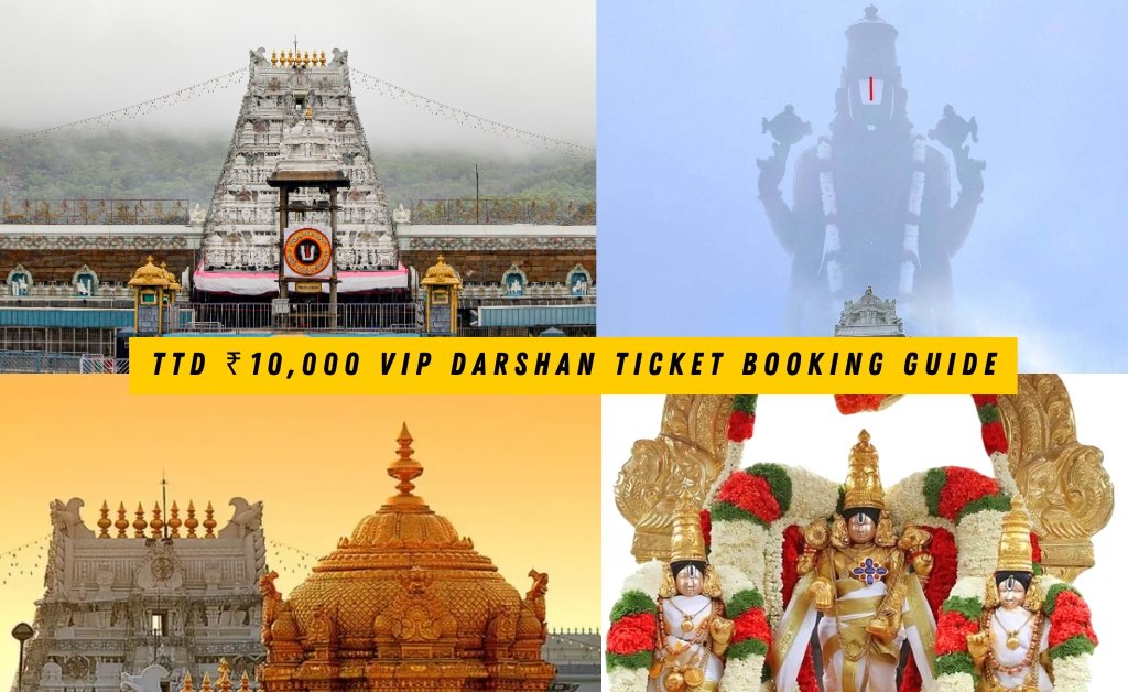 TTD ₹10000 VIP Darshan Ticket Booking