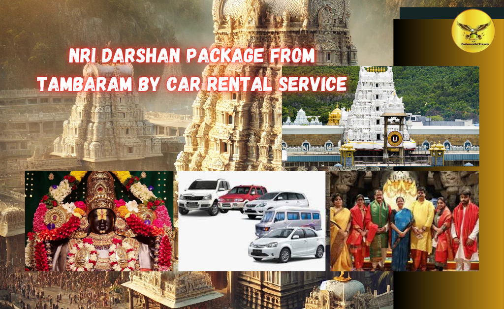 NRI Darshan Package from Tambaram