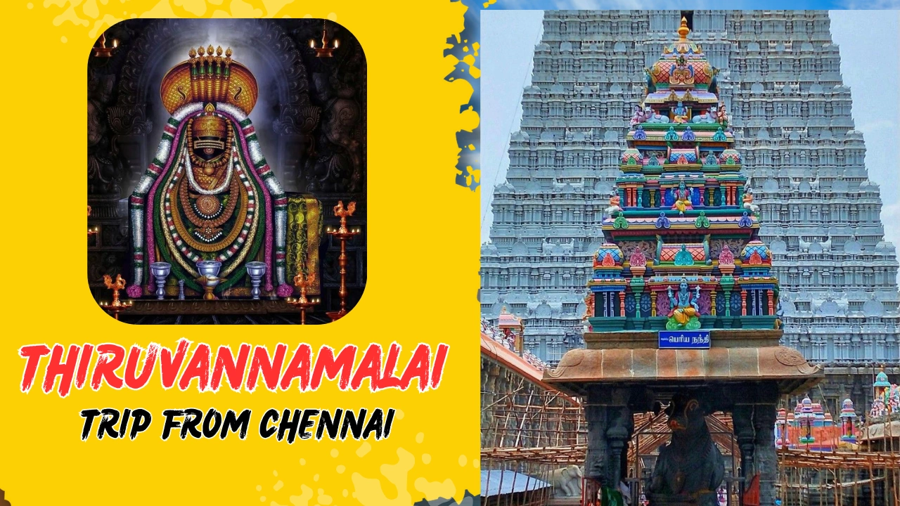 chennai-to-thiruvannamalai-tour-package