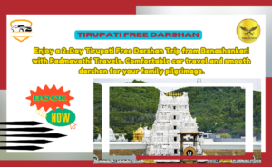 Banashankari to Tirupati Temple Tour  Package with Free Darshan