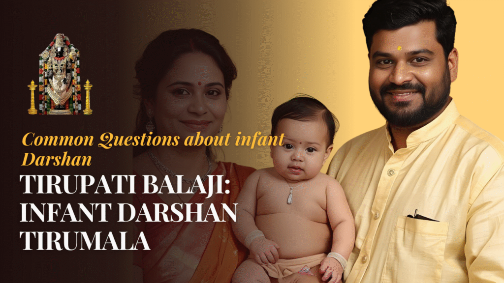 infant darshan Tirupati