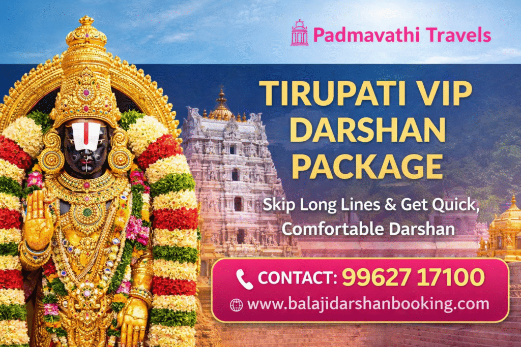 Tirupati VIP Darshan Package from chennai
