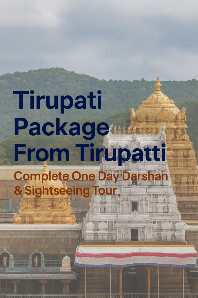 Tirupati Package From Tirupati
