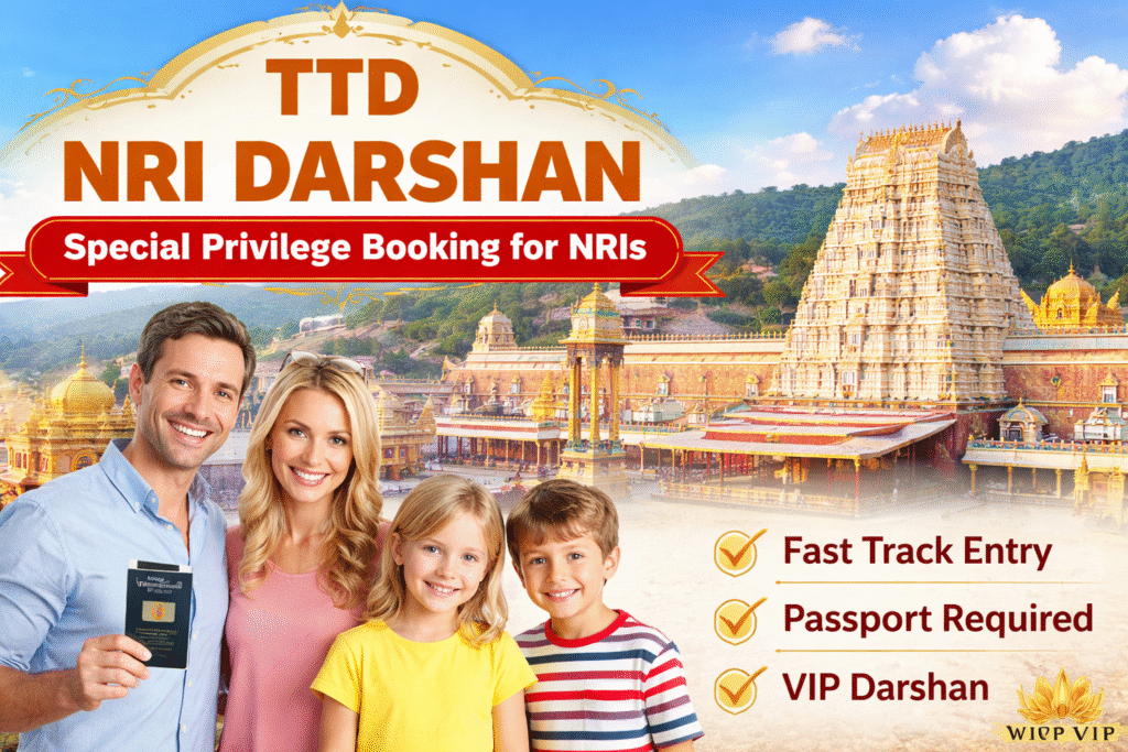 TTD NRI Darshan Explained: Eligibility, Procedure & Booking Tips