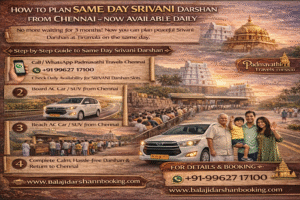 How to Plan Same Day Srivani Darshan from Chennai Every Day