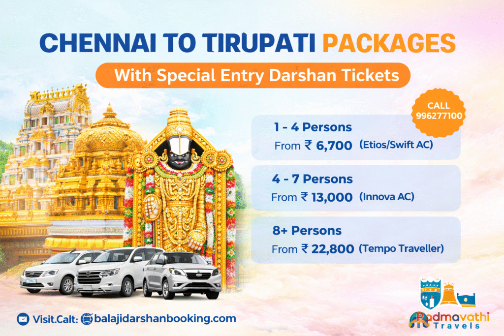 Chennai to Tirupati Packages with Special Entry Darshan Tickets