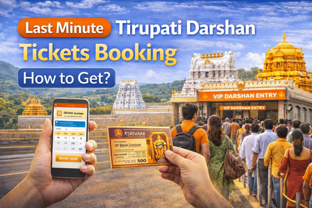 Last Minute Tirupati Darshan Tickets Booking