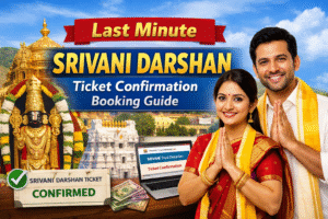 Last Minute SRIVANI Darshan Ticket Confirmation – Planning Tips