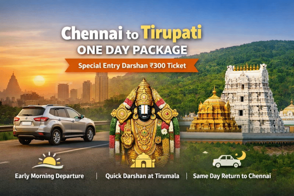 Tirupati one day trip from Chennai by car