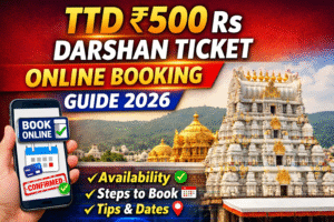 TTD 500 Rs Darshan Ticket Online Booking Guide 2026 – How to Book