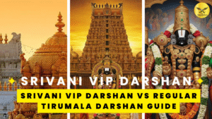Srivani VIP Darshan vs Regular Tirumala Darshan Guide