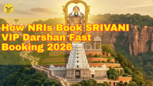 How NRIs Book SRIVANI VIP Darshan Fast Booking 2026